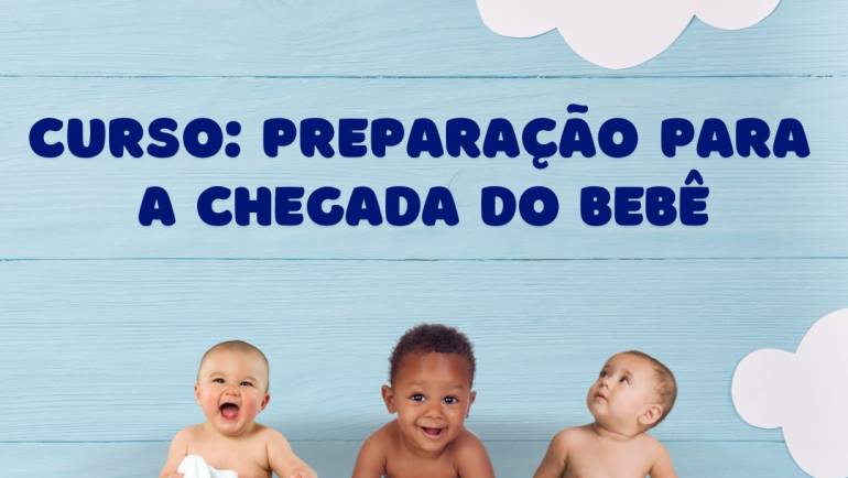 Preparação para a chegada do bebê
