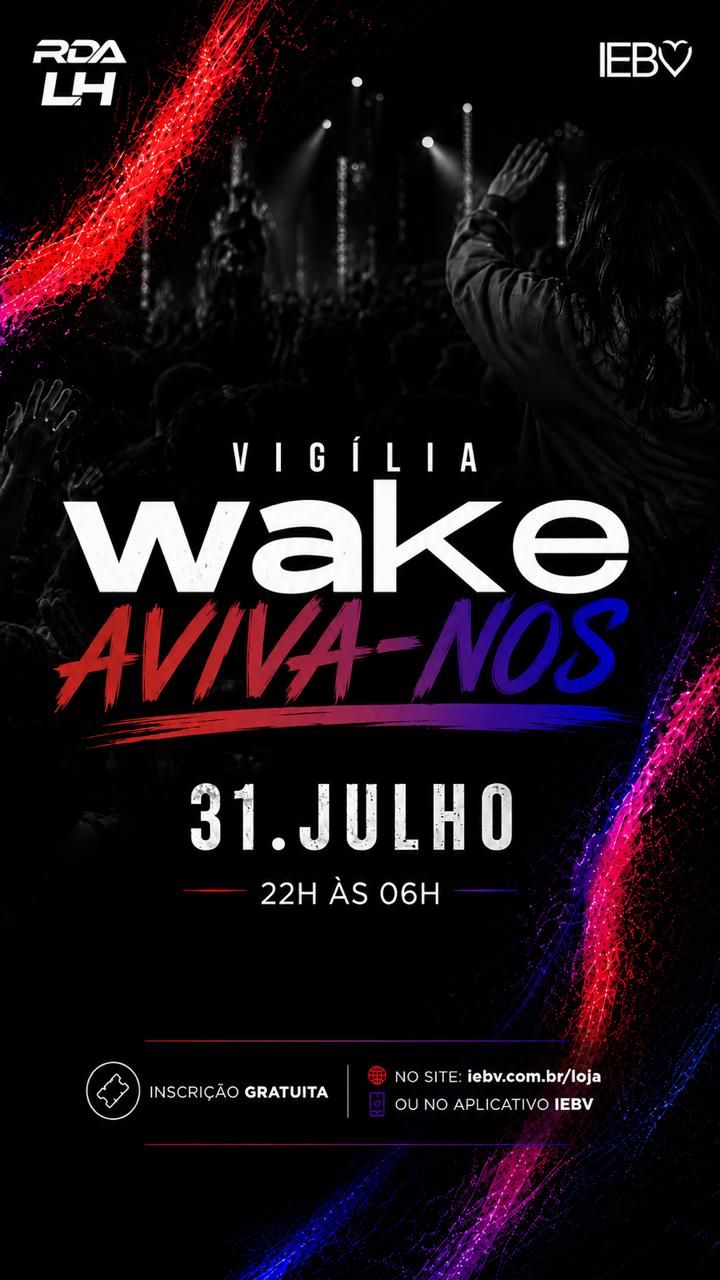 🔥 WAKE — AVIVA-NOS 🔥