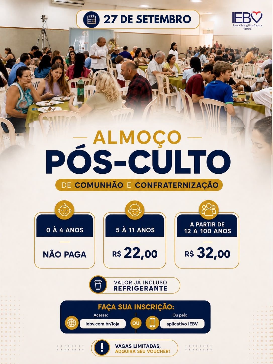 ALMOÇO PÓS-CULTO DE COMUNHÃO E CONFRATERNIZAÇÃO | 27 DE SETEMBRO 🍽️💙