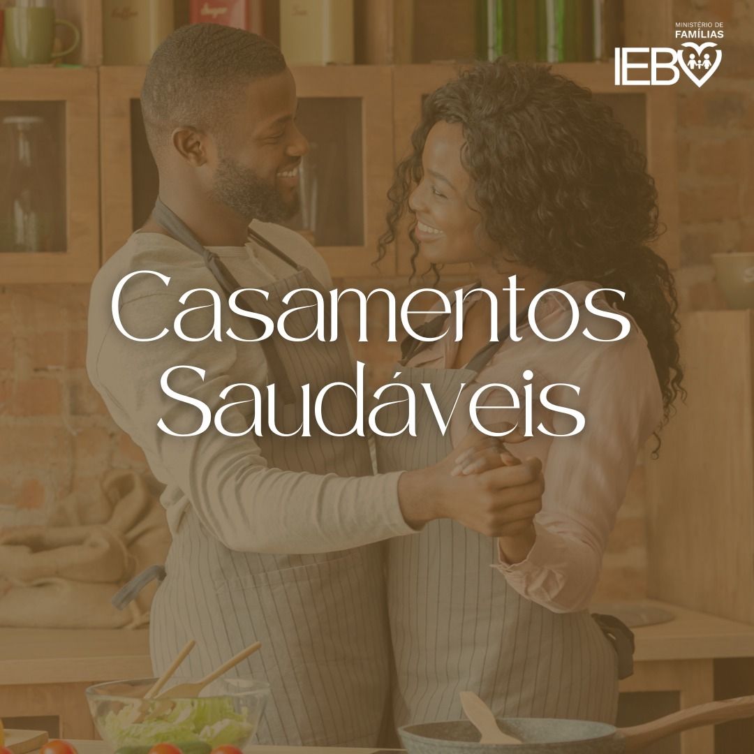 Casamentos Saudáveis