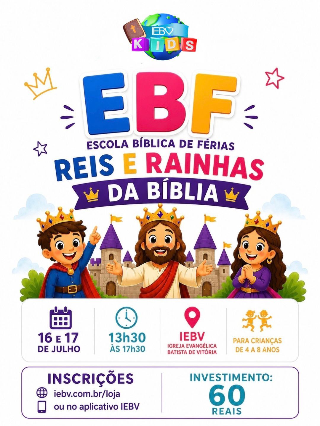 EBF – ESCOLA BÍBLICA DE FÉRIAS 2026 / IEBVKIDS
